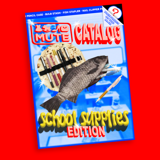 MUTE CATALOG SCHOOL SUPPLIES EDITION