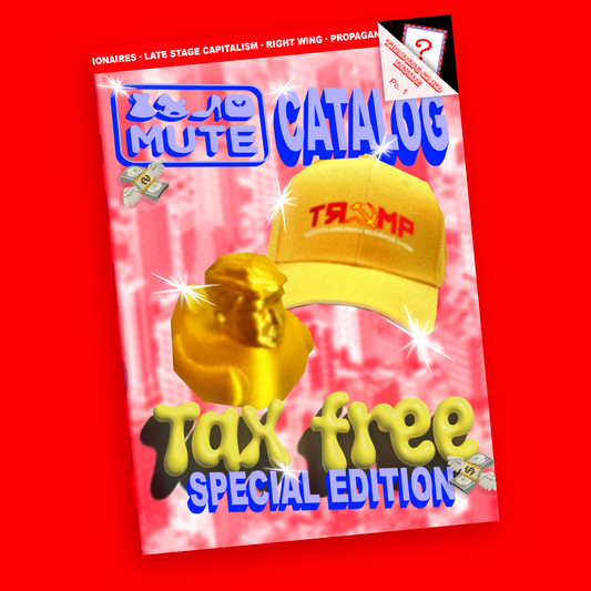 MUTE CATALOG TAX FREE EDITION
